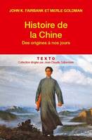 Histoire de la Chine, Des origines à nos jours