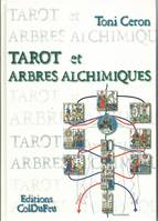 Tarot & arbres alchimiques