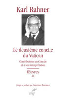 Oeuvres / Karl Rahner, 21, Le deuxième concile du Vatican