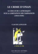 Le Crime d'Onan, Le Discours catholique sur la limitation des naissances (1816-1930)