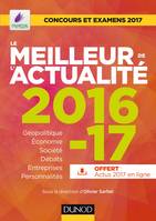 Le meilleur de l'actualité 2016-17 , Concours et examens 2017