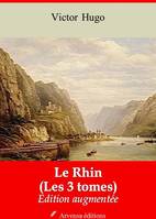 Le Rhin (Les 3 tomes) – suivi d'annexes, Nouvelle édition 2019