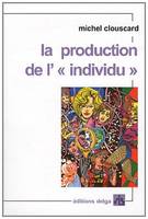 La Production de l' 