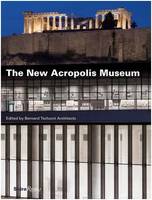 The New Acropolis Museum /anglais