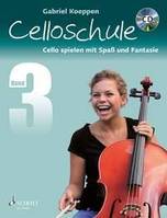 Celloschule Band 3, Cello spielen mit Spaß und Fantasie
