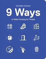 9 Ways to Make Housing for People /anglais