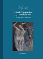 Galerie Mouradian 41, rue de Seine, De max ernst à merlier