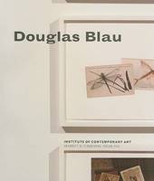 Douglas Blau (ICA Philadelphia) /anglais