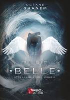 Blue Belle et les larmes empoisonnées Tome 1, format 15,5x22, Tome 1