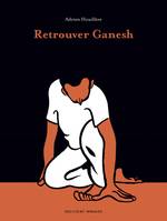 One-shot, Retrouver Ganesh