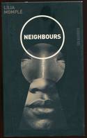 Neighbours - roman, roman