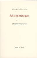 Schizophréniques, Poésie 2001-2004