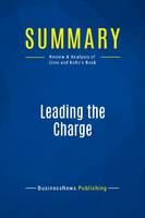 Summary: Leading the Charge, Review and Analysis of Zinni and Koltz's Book