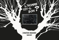 L'homme est-il bon ?