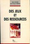 Des jeux et des ressources : Le diagnostic des ressources, Le diagnostic des ressources