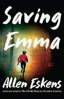 Saving Emma, A Novel