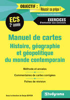 Manuel de cartes 2e année ECS, Histoire géographie et géopolitique du monde contemporain