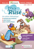 Cahier numérique P'tit Rusé Maths Cycle 3 (DVD enseignant site) 2018