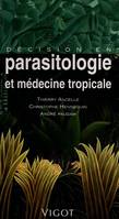 Décision en parasitologie et médecine tropicale