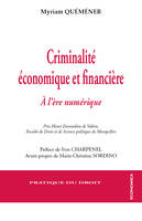 Criminalité économique et financière - à l'ère numérique