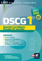 DCG, 1, DSCG 1 Gestion juridique fiscale et sociale manuel 10e édition Millésime 2017-2018