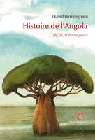 Histoire de l'Angola de 1820 à nos jours