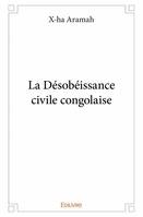 La désobéissance civile congolaise