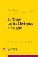 Le traité sur les morisques d'Espagne