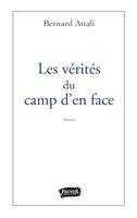 Les vérités du camp d'en face, Roman