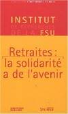 Retraites, la solidarité a de l'avenir