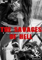The savages of Hell 1, Le rugissement du guépard