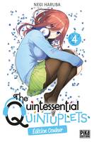 4, The Quintessential Quintuplets T04 Edition couleur, Edition couleur