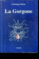 La Gorgone, roman