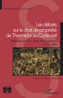 Les débats sur le droit de propriété de Thermidor au Code civil