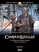 Campus Stellae, sur les chemins de Compostelle - Tome 04, La mort aux quatre visages