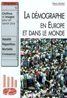 La démographie dans le monde et en Europe