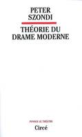 La théorie du drame moderne