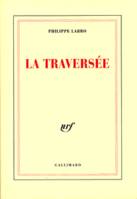 La traversée