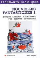 1, Nouvelles fantastiques