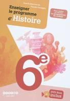 Enseigner le programme d'histoire de 6e (1dvd)