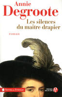 Les Silences du maître drapier (TF), roman