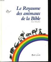 Le royaume des animaux de la bible