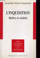 L'inquisition, mythes et réalités