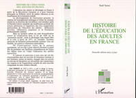 Histoire de l'éducation des adultes en France, la part de l'éducation des adultes dans la formation des travailleurs