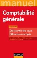 Comptabilité générale - 2e édition - L'essentiel du cours - Exercices corrigés, L'essentiel du cours - Exercices corrigés