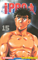 15, Ippo - tome 15, la rage de vaincre