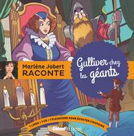 Gulliver chez les géants, Livre CD