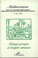 L'image grecque et l'empire ottoman, L'image grecque et l'Empire ottoman