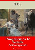 Le Tartuffe ou l'imposteur – suivi d'annexes, Nouvelle édition 2019