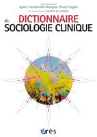 DICTIONNAIRE DE SOCIOLOGIE CLINIQUE